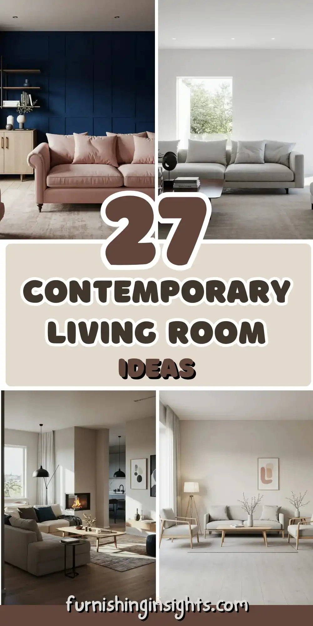 Contemporary Living Room Ideas for a Modern, Chic Space 1 Contemporary Living Room